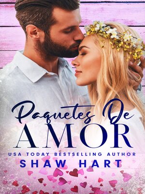 cover image of Paquetes de amor